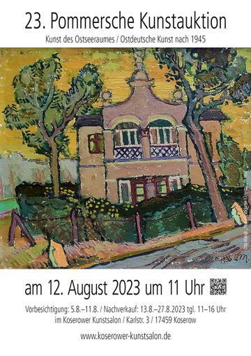 23. POMMERSCHE KUNSTAUKTION AM 12. AUGUST 2023 UM 11:00 UHR